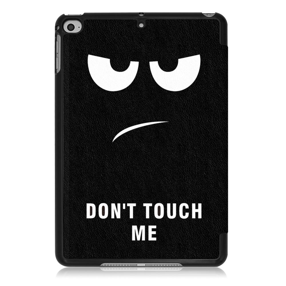 Kotelo Tri-fold Apple iPad Mini 2019 Don't Touch Me